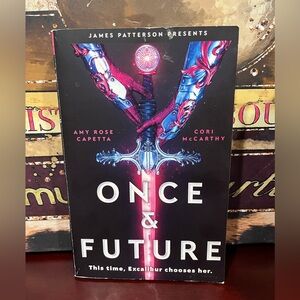 James Patterson Presents: Once & Future Book
